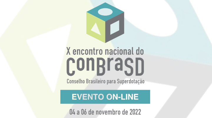 IRS participa do X Encontro Nacional do Conselho Brasileiro para Superdotação